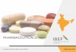 PHARMACEUTICALS - Business Opportunities in India: Investment Ideas, Industry … · The Indian pharmaceuticals market witnessed growth at a CAGR of 5.64 per cent, during 2011-16,