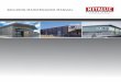 BUILDING MAINTENANCE MANUAL - Metallic Building Company€¦ · building; due to special features and/or the location of your building, some or all of the recommendations contained