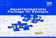 REINTEGRATION Package for Ethiopia - ITCILO | SURE€¦ · Reintegration Package for Ethiopia Dr Katie Kuschminder and Dr Alexandra Ricard Guay European University Institute ... 1.3