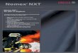 Nomex NXT - IBENA Nomex NXT-GB… · Nomex ® NXT The advancement of the approved Nomex ® Outershell Tough with higher strength and better optic: • 300% higher tear strength results