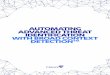Automating advanced threat identification with Broad ...€¦ · 3 Ponemon Institute for HPE. Cybersecurity Trend Report (2016). 4 Information Systems Security Association International