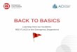 BACK TO BASICS - NSW Agency for Clinical Innovation€¦ · BACK TO BASICS Learning from our Incidents: RED FLAGS in the Emergency Department . The case ... • Red flags in back