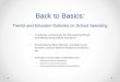 Back to Basics Slides-B… · Back to Basics: Trends and Educator Outlooks on School Spending • A webinar exclusively for Educational Book and Media Association members • Presented