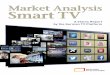 MarketAnalysis SmartTV - tv-plattform.de · 2.2 Display and Use of Web Services on Smart TVs 8 2.3 HbbTV as a Standard: Origin, Application and Outlook 11 2.4 The Smart TV Alliance