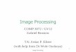 Image Processingweb4.cs.ucl.ac.uk/staff/G.Brostow/classes/IP2010/L0_DigitalImage_0… · •Some mathematics •Calculus (light) •Geometry and matrix algebra ... • 3D Gesture