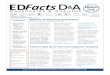 V 4, ISSUE 2 J 2015 ESP Solutions Group, Inc. EDFacts ... · VOLUME 4, ISSUE 2 PAGE 3 6 Steps to Becoming an EDFacts D&A User ESP uses ISInsight (see Figure 2 in the newsletter insert)