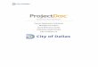 Permit Application - Manage My Projects...Permit Application Submittal Manage my Project Quick Reference Guide BUILDING INSPECTIONS City of Dallas, TX 1 1. The first communications