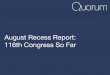 August Recess Report: 116th Congress So Far · August Recess Report: 116th Congress So Far . Methodology: This report analyzes legislative data and social media activity ... Allen