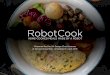Final Presentation - Robot Cooker 2bernicecheng.com/portfolio/wp-content/uploads/2019/05/UXclass-Fin… · Weight Loss Plans Calorie Counting Apps Food Websites Meal Plans Meal/Produce