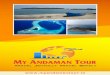 catalog.wlimg.comcatalog.wlimg.com/4/293841/flipbook/23846/flip-pdf-949.pdf · MY ANDAMAN TouR TRAVEL JOYFULLY TRAVEL SAFELY Andaman Packages Andaman Honeymoon Tour 5 Nights 6 Days