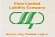 Cicle Limited Liability Company - Rysslands Handelrysslandshandel.se/en/wp-content/uploads/2015/12/Cicle-Ltd._presentation.pdfCicle LLC • well-known manufacturer of plastic goods