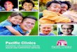 PROVIDING LIFE-CHANGING MENTAL HEALTH …...individuals will experience mental illness in their lifetime. Learn how Pacific Clinics can help you or someone you know get the care they