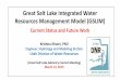 Great Salt Lake Integrated Water Resources Management ... · Great Salt Lake Integrated Water Resources Management Model (GSLIM) Krishna Khatri, PhD Engineer, Hydrology and Modeling