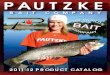 PAUTZKE · days of trout fishing. Our famous Green Labelsalmon eggs are the most recognized trout bait on the planet, and seven decades after the original red egg was created, Pautzke