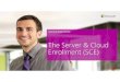 The Server & Cloud Enrollment (SCE)download.microsoft.com/download/3/9/9/3994F7F3-5ACB-41B3...The most cost effective and manageable volume licensing program for large organizations