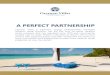 A PERFECT PARTNERSHIP - Cayman Villas · A PERFECT PARTNERSHIP Cayman Villas is Cayman’s largest professionally managed vacation rental business. We are the only on-island vacation