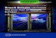 Brexit Britain - Centre for European Reform · Unfortunately, Brexit risks aggravating most, if not all, of these problems. And Britain’s already startling regional imbalances are