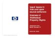 Legal issues in free and open source software: Licenses of ... · source software: Licenses of Intellectual Property Rights Alessandro Orsi Senior Counsel, IP ... free and open source