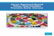 SevenResearch-Based WaysThat Families PromoteEarly Literacy · digital version—supports children’s vocabulary, knowledge, oral language, and reading comprehension.3 A dialogic-reading