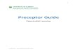 Preceptor Guide - University of Alberta...to be a Preceptor: A handbook for health care aide preceptors.1 We would also like to thank the University of British Columbia, Office of