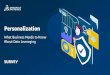 Personalization - discover.3ds.com · explores how consumers view personalization in four categories: healthcare, retail goods, home & city and mobility. Personalization uses data