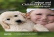 Canines and Childhood Cancer - American Humane...2013, with data collection lasting between three and four months, depending upon the hospital site. It was designed and implemented