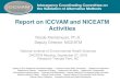 Report on ICCVAM and NICEATM Activities · Report on ICCVAM and NICEATM Activities Nicole Kleinstreuer, Ph.D. Deputy Director, ... – Provide training and promotion of alternative