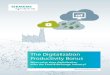 The Digitalization Productivity Bonus - Siemens40b87ed5-… · The Digitalization Productivity Bonus is, however, only one aspect of value that digitalization delivers to the Food