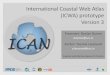 International Coastal Web Atlas (ICWA) prototype Version 3netmar.nersc.no/sites/netmar.nersc.no/files/DDunne_YLassoued_ICWA3_EuroICAN2012...Nov 26, 2012  · Waves