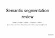 Semantic segmentation review - Delta Course · Software and workloads used in performance tests may have been optimized for performance only on Intel microprocessors. Performance