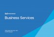 Business Services · the quality, efficiency and customer satisfaction that our services achieve. The results help inform decisions on resource allocation and ... • Continuing to