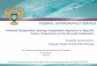 FEDERAL ANTIMONOPOLY SERVICE - UNCTAD€¦ · the Pharmaceutical Sector was established in 2012 at the initiative of the FAS Russia and the Italian Competition Authority with participation