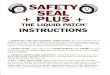 Scan0007 - Safety Seal · O SAFETYO) SEAL + PLUS + THE LIQUID PATCH@ INSTRUCTIONS DISMOUNT TIRE FOR INTERNAL INSPECTION - Mark injury. Position tire on spreader so injury is at 8:00