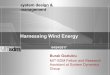 Harnessing Wind Energy - MIT SDMsdm.mit.edu/wp-content/uploads/2017/04/webinar42417final.pdfEnergy Wind Energy Airborne Wind Energy - AWE promises outstanding mobility, cost and scalability
