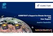 EUMETSAT’s Support to Climate Services and User Support of... · EUMETSAT’s Support to Climate Services and 1 User Forum in Africa– September 2016 User Support Joachim Saalmüller
