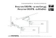 Installation Instructions huwilift-swing huwilift-slide€¦ · HUWIL 06/03 GB Dear Customer, By choosing the swing/slide, you have opted for a fitting solution that is technically