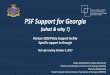PSF Support for Georgia - Europa Support for... · National Academy of Science, Academy of Agrarian Science, 3 Independent Research Centers. ... access to international data bases