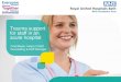 Trauma support for staff in an acute hospital · Counselling & EAP Manager. Dr Kate Granger. ... Employee Assistance Programme friendly and compassionate approach How we support our