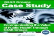 GEAR Groups Case Studyhealth system, and through state health department chronic disease leadership, uniﬁes stakeholders to reduce the burden of these diseases and to promote healthy
