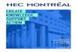 CREATE KNOWLEDGE, CRÉER SUPPORT LE SAVOIR ... - HEC … · 3 research and knowledge transfer strategic plan 2015-2020 (updated: january 2018) a. presentation as the first business