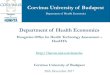 Department of Health Economics - uni-corvinus.huhecon.uni-corvinus.hu/wp-content/uploads/2015/05/Dept_of... · 2017-12-31 · Specialized Master Program in Health Economics and Health