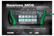 Beamex MC6with ease-of-use MC6 main features Beamex MC6 is an advanced, high-accuracy field calibrator and communicator. It offers calibration capabilities for pressure, temperature