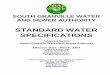 SOUTH GRANVILLE WATER AND SEWER AUTHORITY TECHNICAL... · Granville Water and Sewer Authority Public Services Standard Specifications, whichever is the most stringent. All assemblies