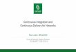 Continuous Integration and Continuous Delivery for v Continuous Integration and Continuous Delivery