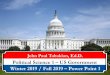 Political Science 1 – US Government Winter 2019 / Fall ... · 4.Elitism takes into account of all power holders – private and public. Pluralism focuses on governmental leaders
