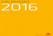 GRI Report 2016 - Sika · SIKA GRI REPORT 2016 1. Organizational profile PRODUCT CREATION PROCESS During the year, Sika largely completed the global roll-out of the new product development