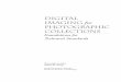 Digital Imaging for - Ministerio de Cultura y Deporte7e... · 2017-11-07 · 2 Digital Imaging for Photographic Collections: Foundations for Technical Standards or, in most cases,