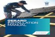 GERARD INSTALLATION MANUAL€¦ · THE WORK SITE 56 Estimating Materials 56. 1 IMPORTANT 04|05 GERARD INSTALLATION MANUAL INSTALLATION UNDER EXTREMELY COLD CONDITIONS Gerard roofs