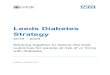 Leeds Diabetes Strategy 2019-2024… · Leeds Diabetes Strategy 2019 – 2024 Working together to deliver the best ... Leeds Community Healthcare ... people with diabetes live with