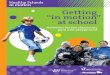 Getting “in motion” at school - Province of Manitoba · Getting “in motion” at School Introduction Getting “in motion” at School.is.an.easy-to-use.resource.with.abundant